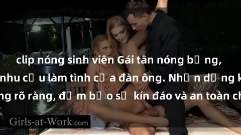 clip nóng sinh viên Gái tân nóng bỏng, dâm đãng thỏa mãn nhu cầu làm tình của đàn ông. Nhận dạng không rõ ràng, đảm bảo sự kín đáo và an toàn cho trải nghiệm tuyệt vời.