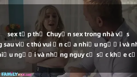 sex tập thể Chuyện sex trong nhà vệ sinh: Sự thật đằng sau việc thú vui ẩn của nhiều người và những nguy cơ sức khỏe cần lưu ý