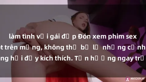 làm tình với gái đẹp Đón xem phim sex mới nhất đang hot trên mạng, không thể bỏ lỡ những cảnh nóng hổi đầy kích thích. Tận hưởng ngay trước khi bị xoá chóng mặt!