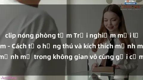 clip nóng phòng tắm Trải nghiệm mới lạ với sex phòng tắm - Cách tạo hứng thú và kích thích mạnh mẽ trong không gian vô cùng gợi cảm và lãng mạn